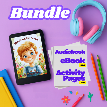 Oliver’s Magical Garden – Children’s Interactive Read-Along Flipbook + eBook (PDF) + Activity Pages BUNDLE | Ages 4–8 | Nature Story, Family Adventure & Printable Activities