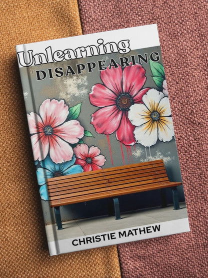 Unlearning Disappearing